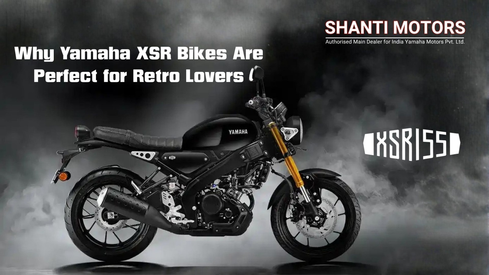 Why Yamaha XSR Bikes Are Perfect for Retro Lovers